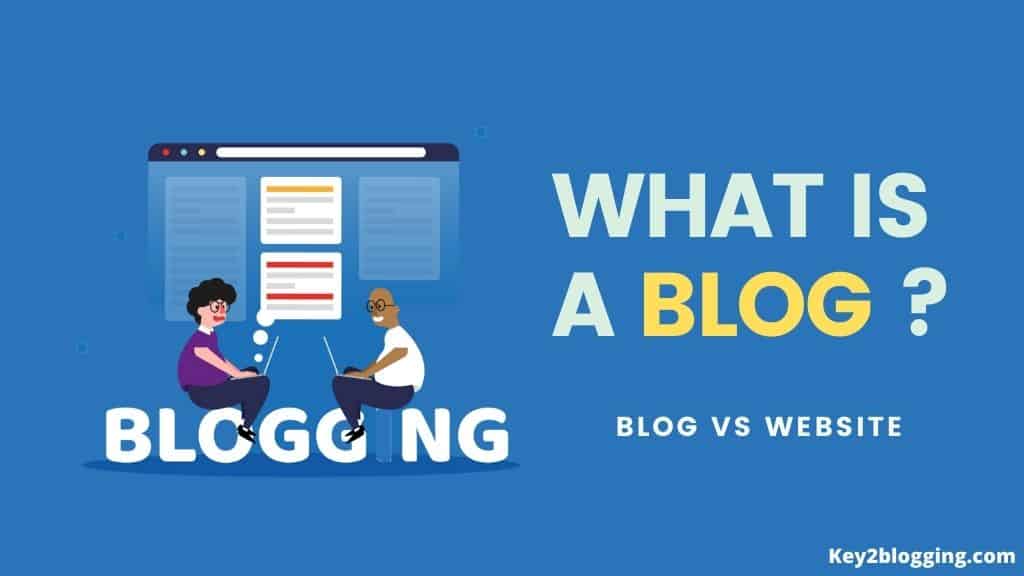 what is a blog and difference between a blog and a website.