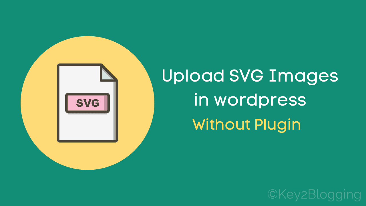 How to add SVG images in WordPress
