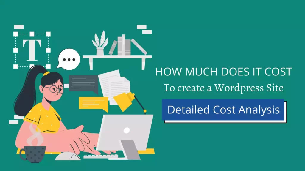 How Much Does It Cost to Build a WordPress Website in India? (Detailed Cost Analysis)