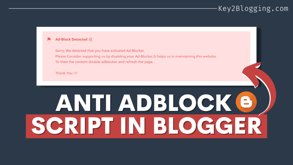 How to Install Anti Adblock Script in Blogger?