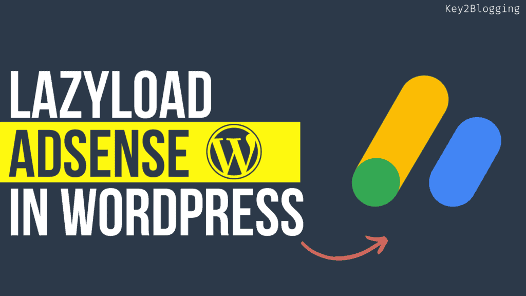 How to LazyLoad Adsense in WordPress (Easy way)