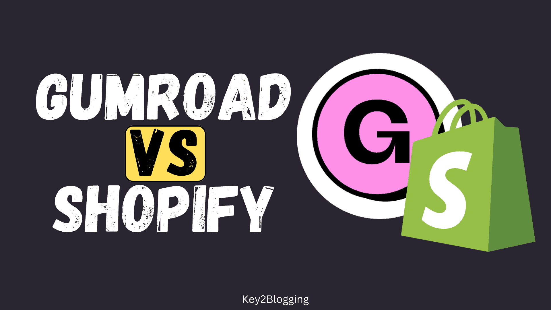 Gumroad Vs Shopify Which one is better for selling digital Products