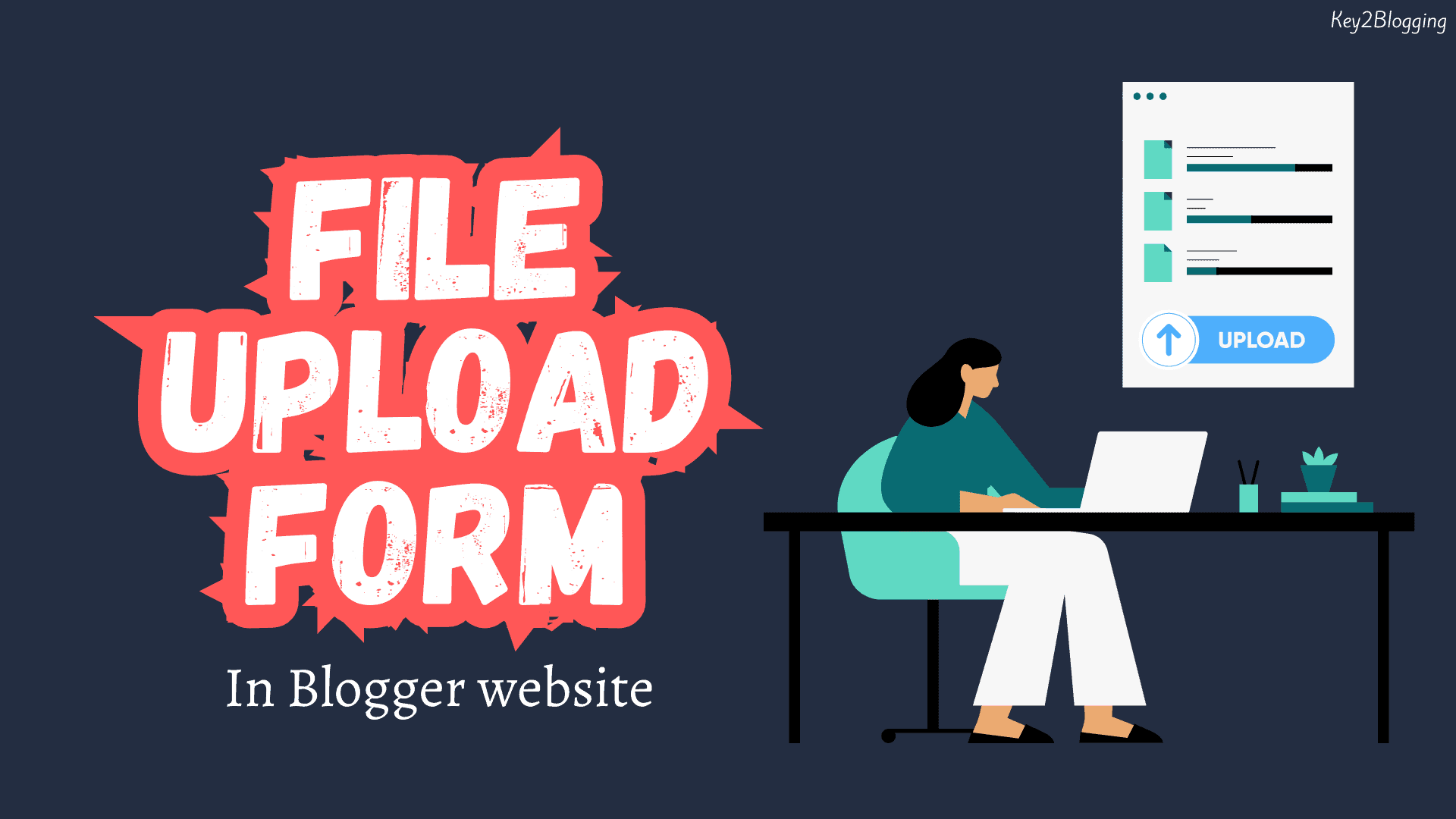 File Upload form In Blogger website