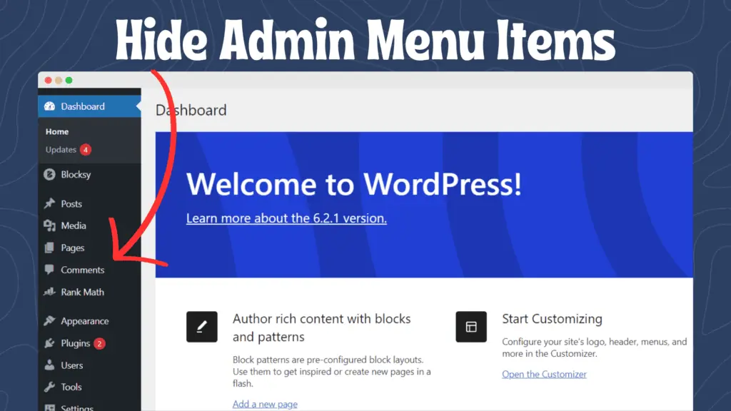 How to Hide Unnecessary Menu Items from WordPress Admin Dashboard