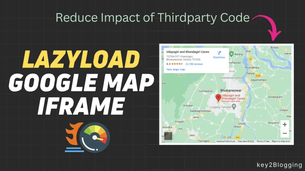 How to Lazyload Google Map Iframe & Reduce the Impact of Third-Party Code