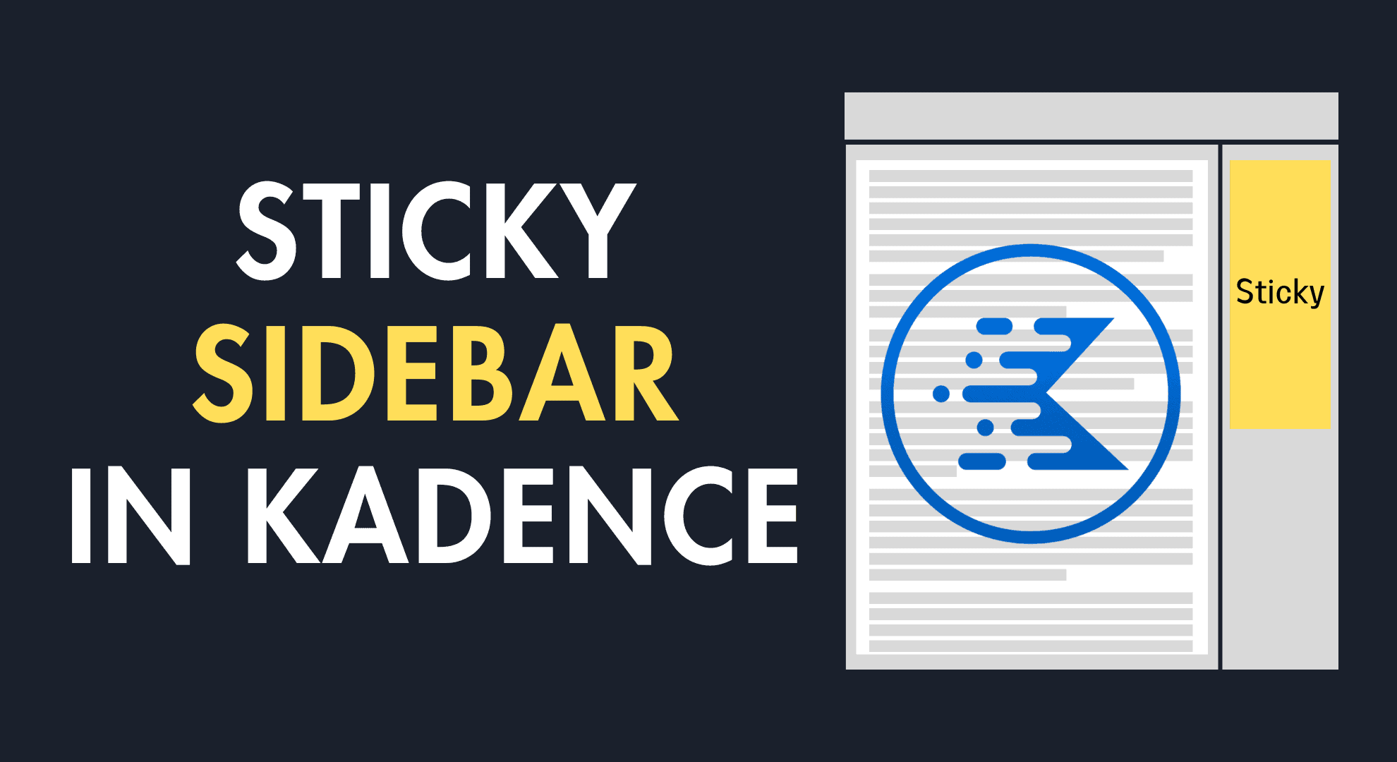 How to enable Sticky sidebar in Kadence Theme