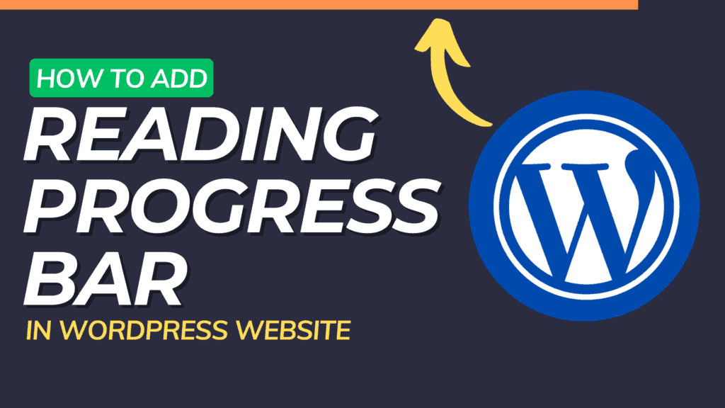 How to add Reading Scroll Progress Bar in WordPress