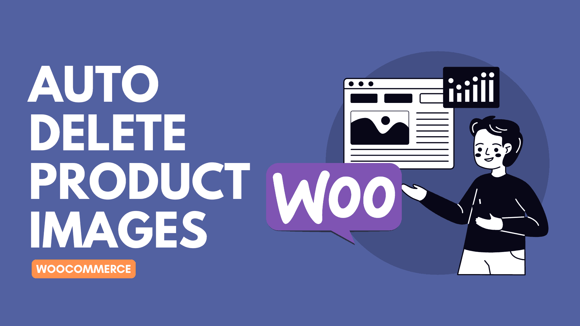 How To Automatically Delete Woocommerce Images After Deleting A Product ...